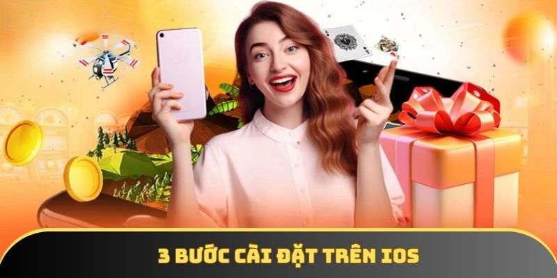 3 bước cài đặt trên iOS
